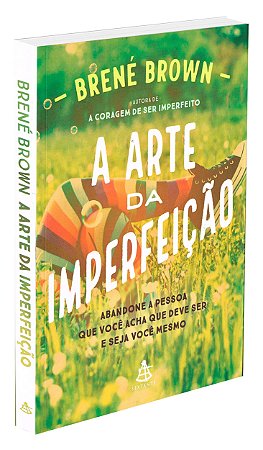 A Arte da Imperfeição