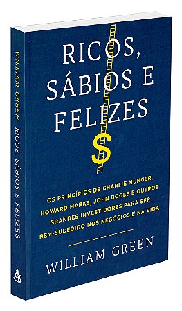 Ricos, Sábios e Felizes