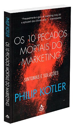 Os 10 Pecados Mortais do Marketing