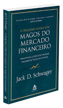 O Pequeno Livro dos Magos do Mercado Financeiro