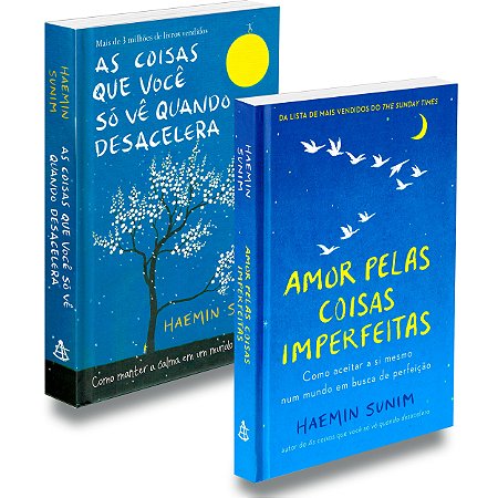 As Coisas Que Você Só Vê Quando Desacelera+Amor Pelas Coisas Imperfeitas