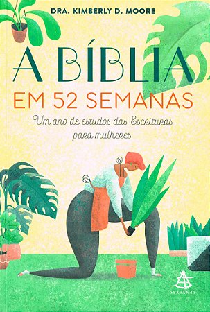 A Bíblia em 52 Semanas