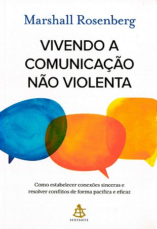 Vivendo a Comunicação Não Violenta
