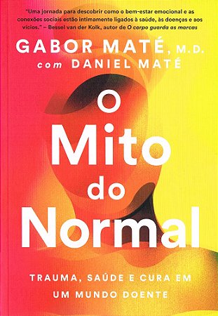 O Mito do Normal