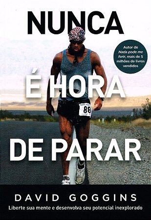 Nunca é Hora de Parar