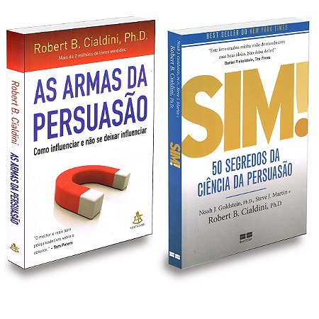 Kit 2 Livros - As Armas da Persuasão + 50 Segredos da Ciência da Persuasão