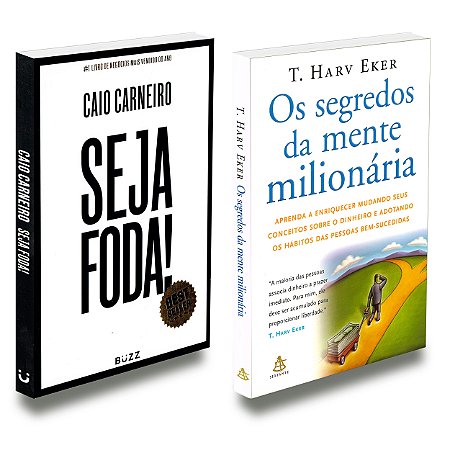 Kit Com 2 Livros Seja Foda + Os Segredos da Mente Milionária