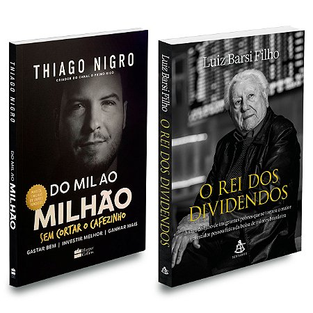 Kit Livro O Rei Dos Dividendos + Do Mil Ao Milhão