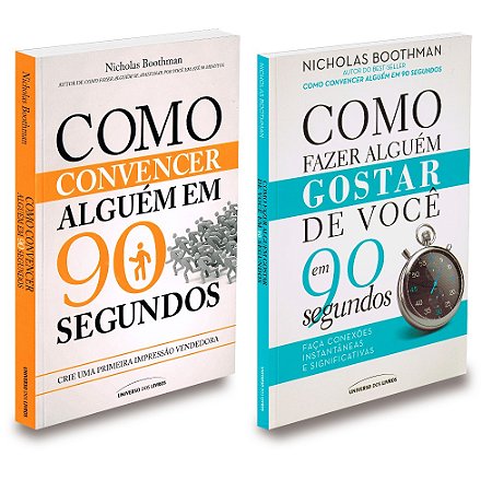 Kit Como Fazer Alguém Gostar de Você+Como Convencer Alguém em 90 Segundos