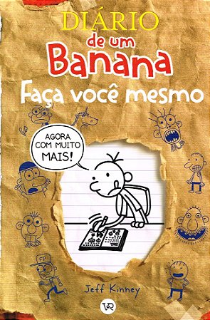 Diário De Um Banana: Faça Você Mesmo