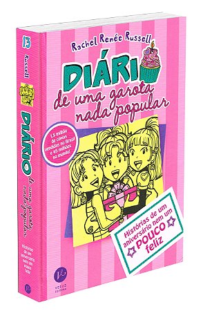Diário De Uma Garota Nada Popular - Vol. 13 - Capa Dura