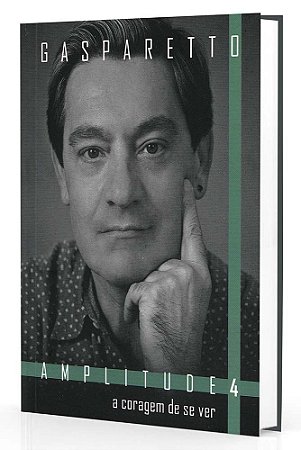 A Coragem de se Ver - 04 (Serie Amplitude)