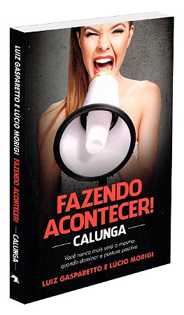 Fazendo Acontecer - Calunga
