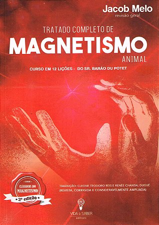 Tratado Completo de Magnetismo Animal do Sr. Barão Du Potet