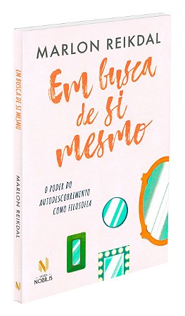 Em Busca de Si Mesmo