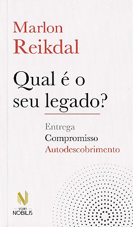 Qual é o Seu Legado?