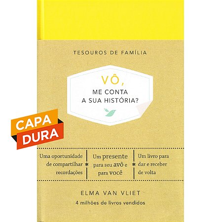 Vô, me conta a sua história? - Capa Dura