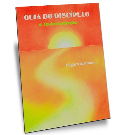 Guia do Discípulo - A Testemunhação