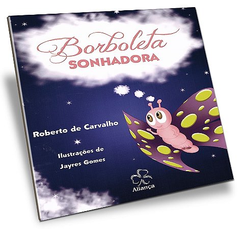 A Borboleta Sonhadora