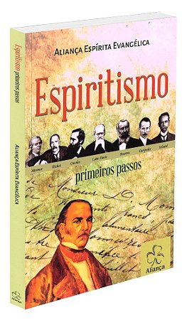 Espiritismo - Primeiros Passos