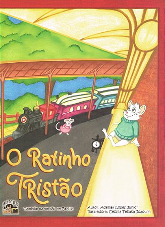 O Ratinho Tristão