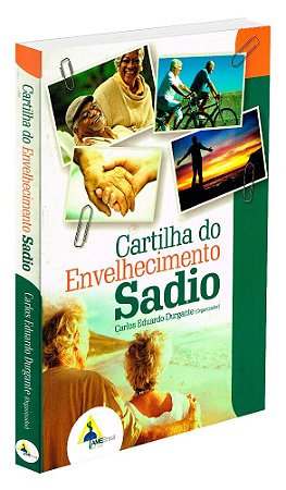 Cartilha do Envelhecimento Sadio