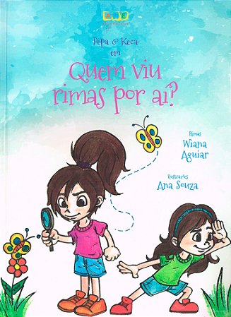 Pepa & Keca: Quem viu rimas por aí?