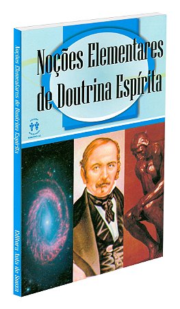 Noções Elementares de Doutrina Espírita