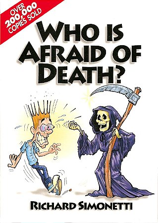 Who is Afraid of Death? - Quem Tem Medo da Morte?
