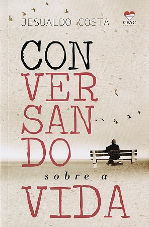 Conversando Sobre a Vida