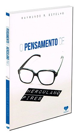 O Pensamento de Herculano Pires
