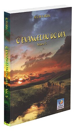 O Evangelho do Dia  - Vol. 5