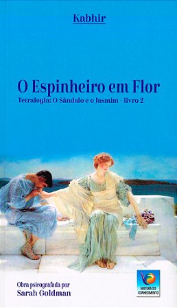 O Espinheiro em Flor