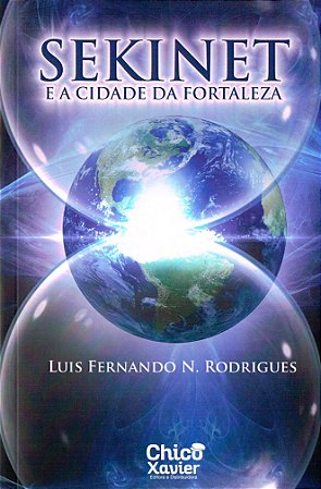 Sekinet e a Cidade da Fortaleza