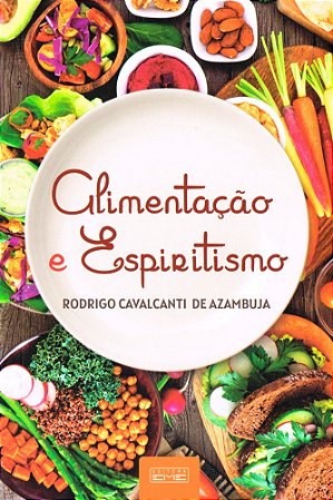 Alimentação e Espiritismo