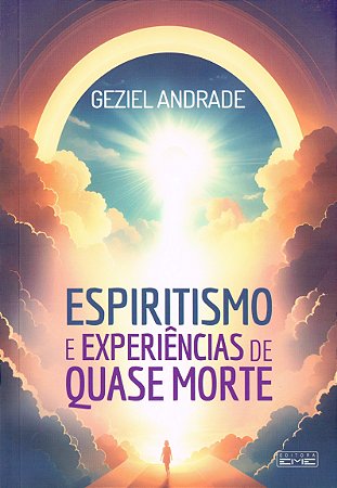 Espiritismo e Experiências de Quase Morte