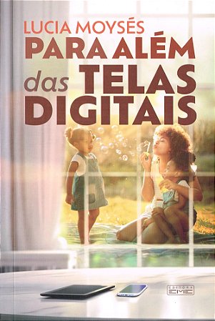 Para Além das Telas Digitais