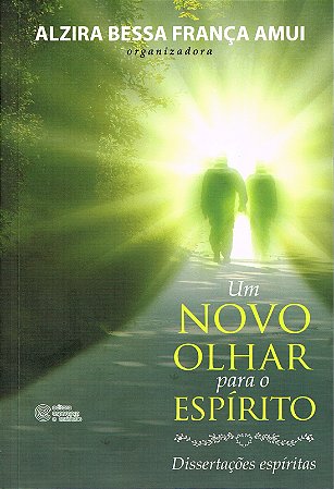 Um Novo Olhar para o Espírito