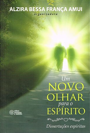 Um Novo Olhar para o Espírito