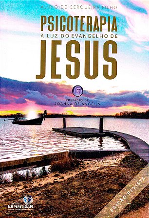 Psicoterapia À Luz do Evangelho de Jesus