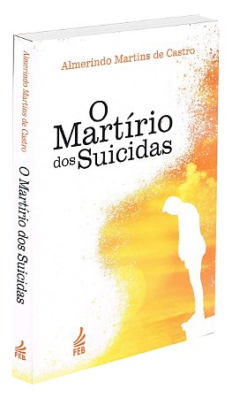 O Martírio dos Suicidas