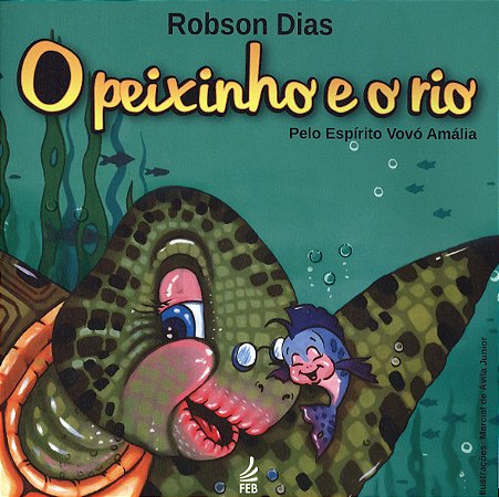 O Peixinho e o Rio