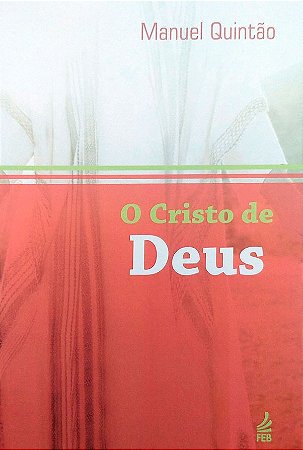 O Cristo de Deus