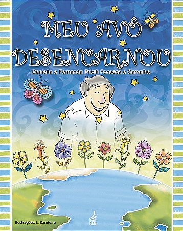 Meu Avô Desencarnou