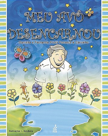 Meu Avô Desencarnou
