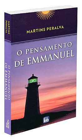O Pensamento de Emmanuel