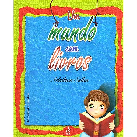 Um Mundo sem Livros