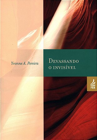 Devassando o Invisível