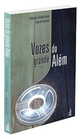 Vozes do Grande Além
