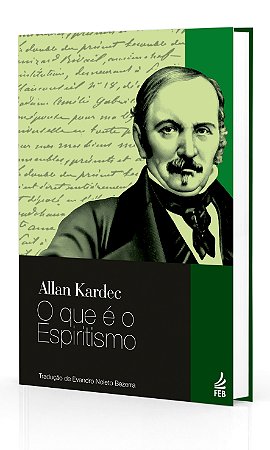 O Que é o Espiritismo - Nova Tradução